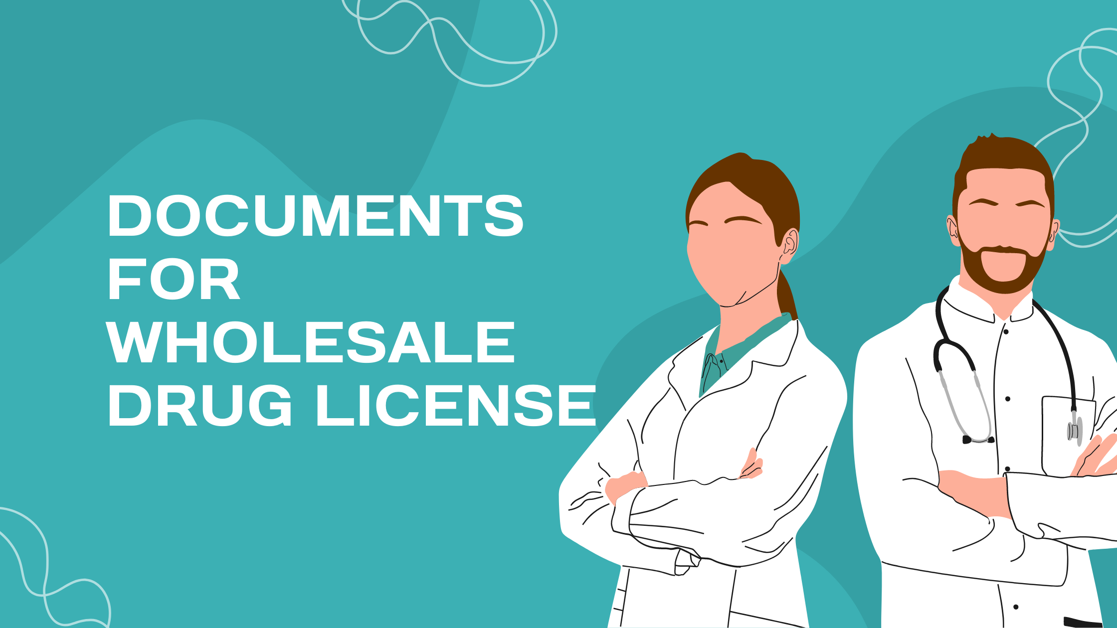 Documents For Wholesale Drug License